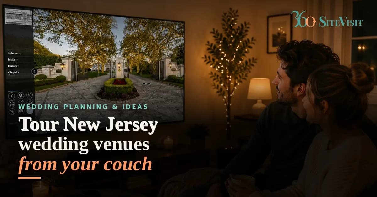 How to Tour Wedding Venues from Home — and Actually See What Matters